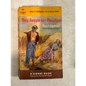 They Sought for Paradise Stuart Engstrand Signet Book 867 First Printing 1951